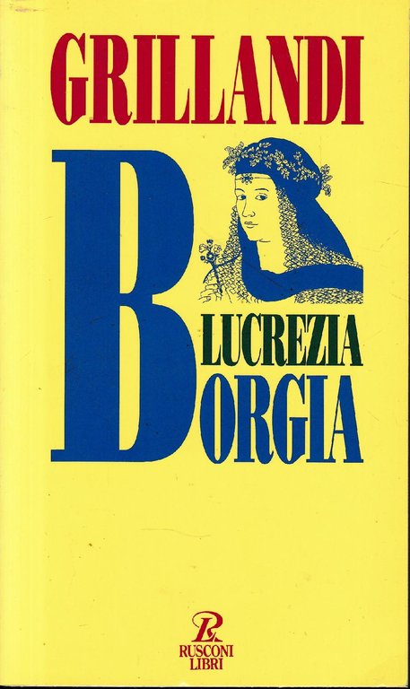 Lucrezia Borgia | Immagine Gallery 2