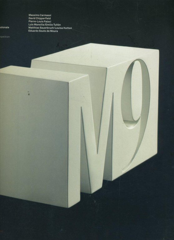 M9: a new museum for a new city : concorso …