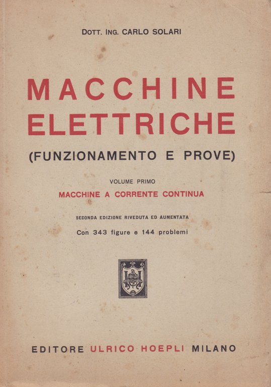 Macchine elettriche (Funzionamento e prove). I. Macchine a corrente continua.