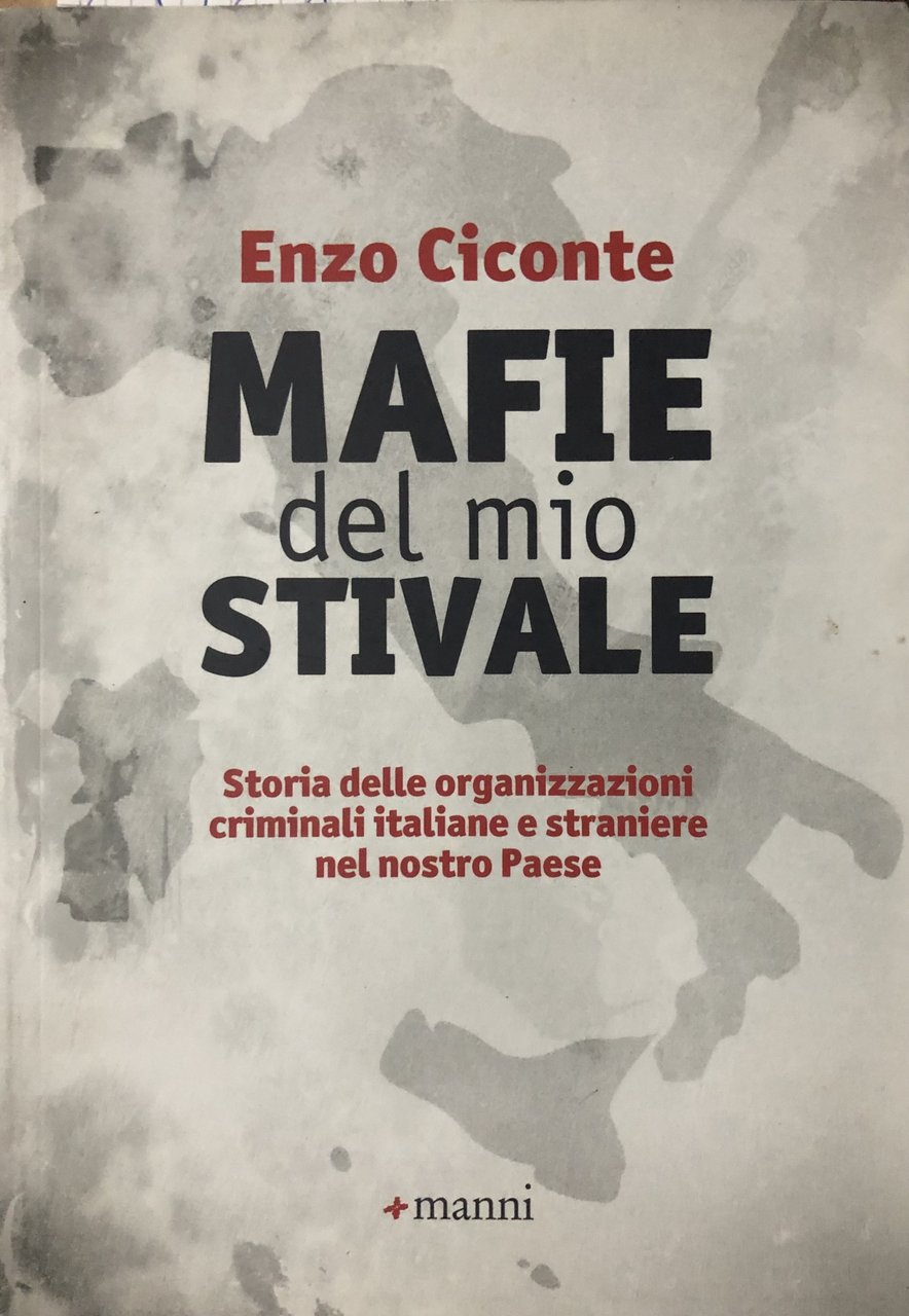 Mafie del mio stivale.