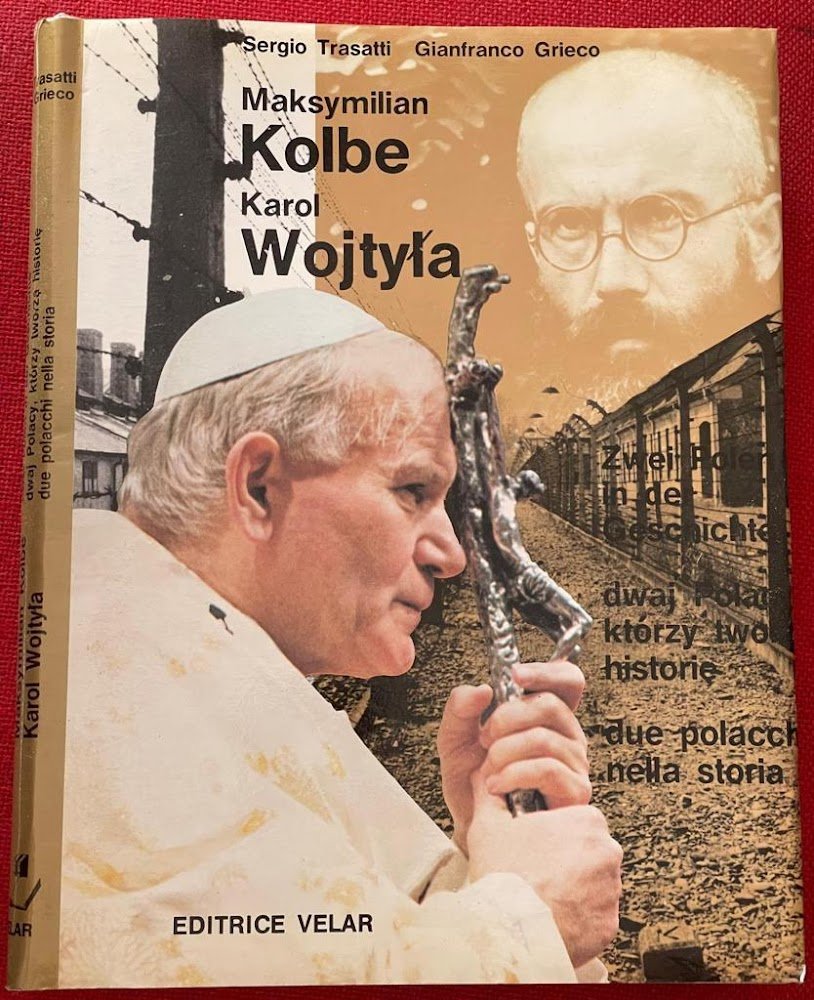 Maksymilian Kolbe, Karol Wojtyla. Zwei Polen In Der. . Due … | Immagine principale
