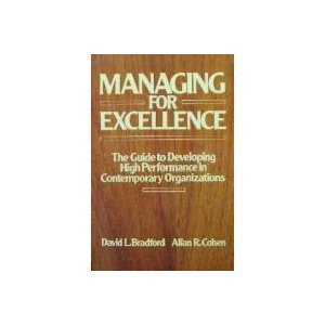 Managing for Excellence: The Guide to Developing High Performance in … | Immagine principale