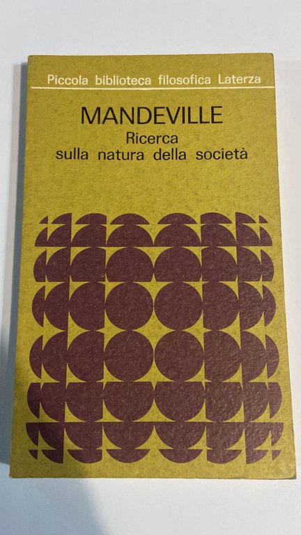 Mandeville Ricerca sulla natura della società