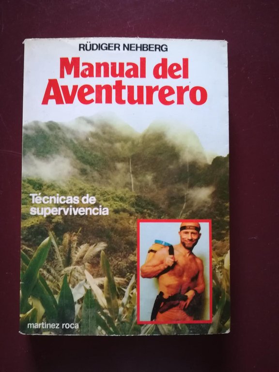 Manual Del Aventurero/ The Adventurer's Handbook
