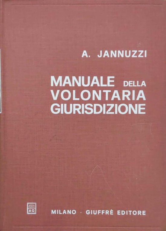 Manuale della volontaria giurisdizione | Immagine Gallery 2
