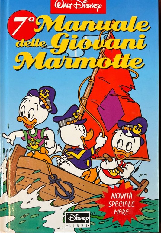 Manuale delle giovani marmotte. Speciale mare (Vol. 7).