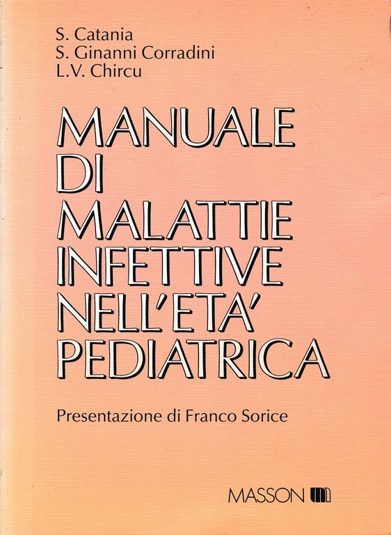 Manuale di malattie infettive nell'età pediatrica