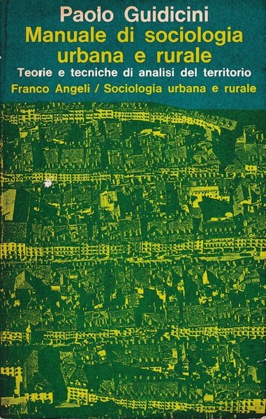 Manuale di sociologia urbana e rurale | Immagine Gallery 2
