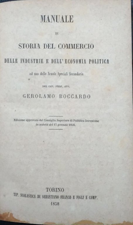 Manuale di storia del commercio delle industrie e dell'economia politica | Immagine Gallery 3