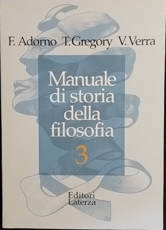 Manuale di storia della filosofia. Per le Scuole superiori (Vol. 3)