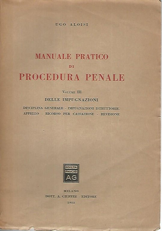 Manuale pratico di procedura penale