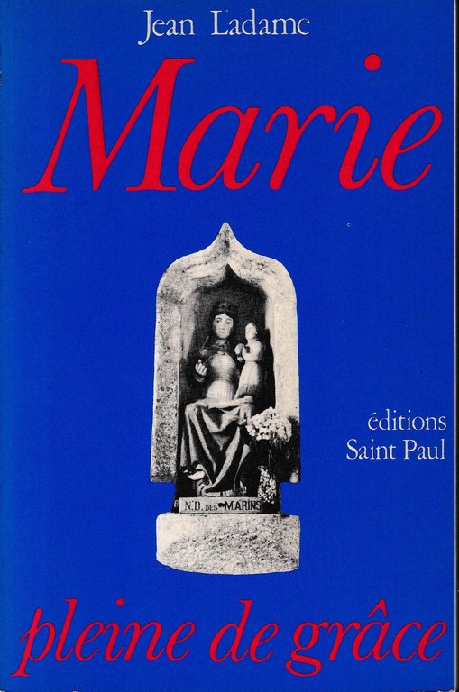 Marie, pleine de grace