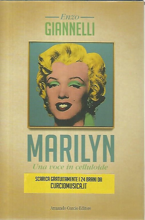 Marilyn. Una voce in celluloide