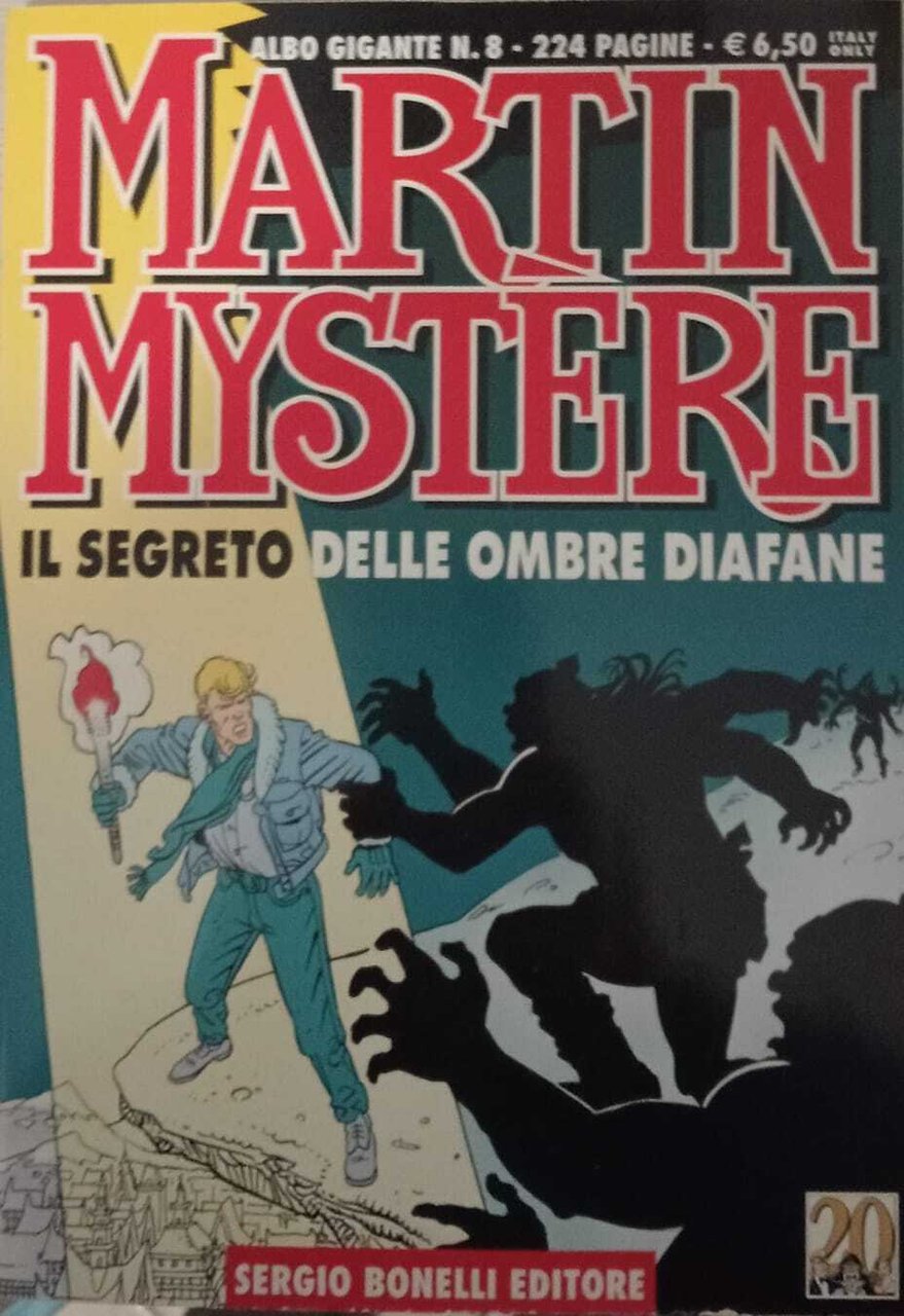 Martin Mystere: il segreto delle ombre diafane.