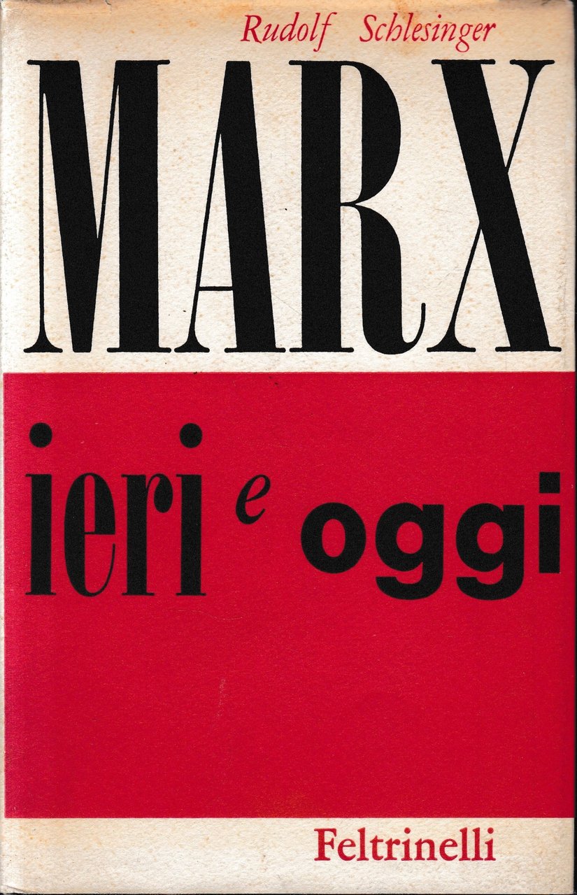 Marx ieri e oggi