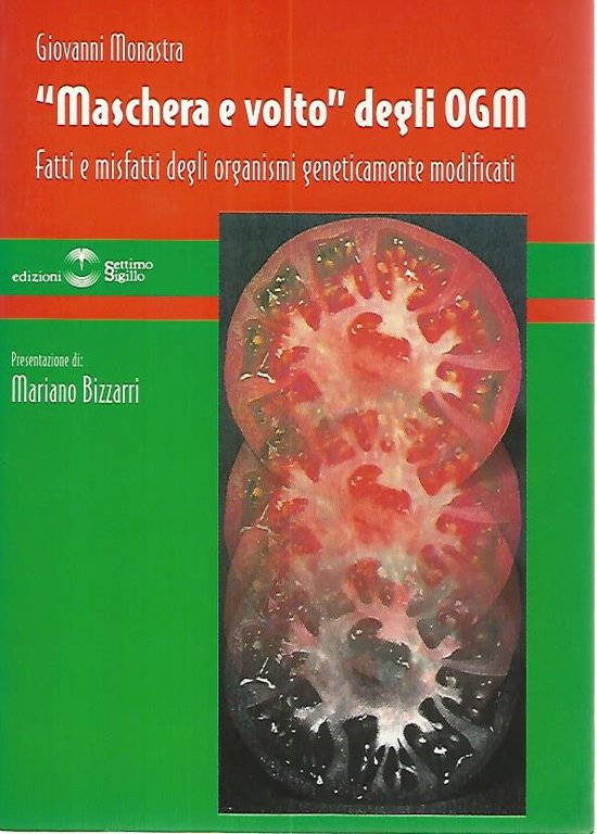 Maschera e volto degli OGM