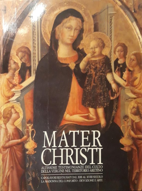 Mater Christi, altissime testimonianze del culto della Vergine nel territorio …