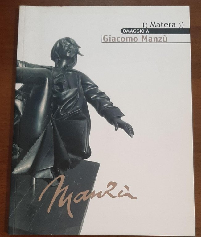 Matera omaggio a Giacomo Manzu