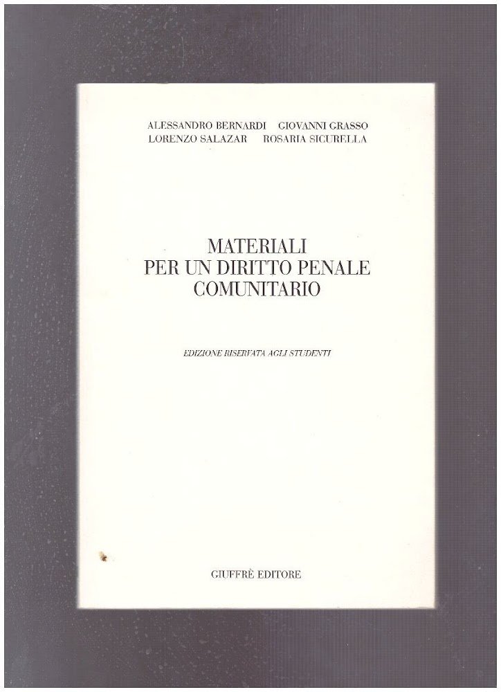 Materiali per un diritto penale comunitario