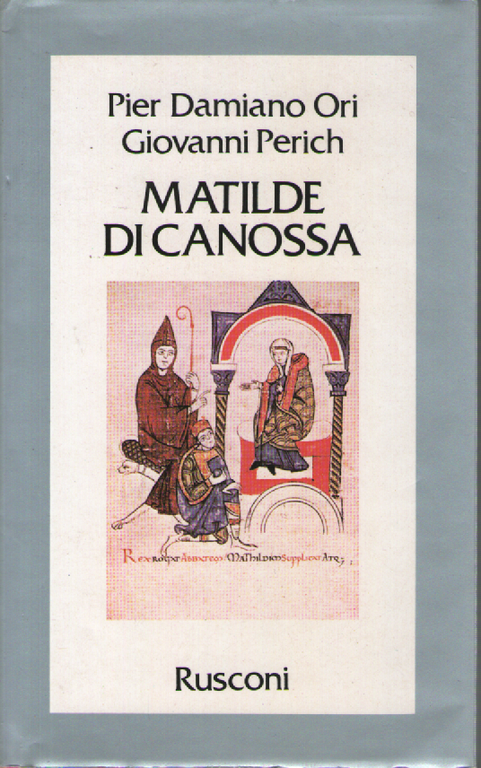 Matilde di Canossa.