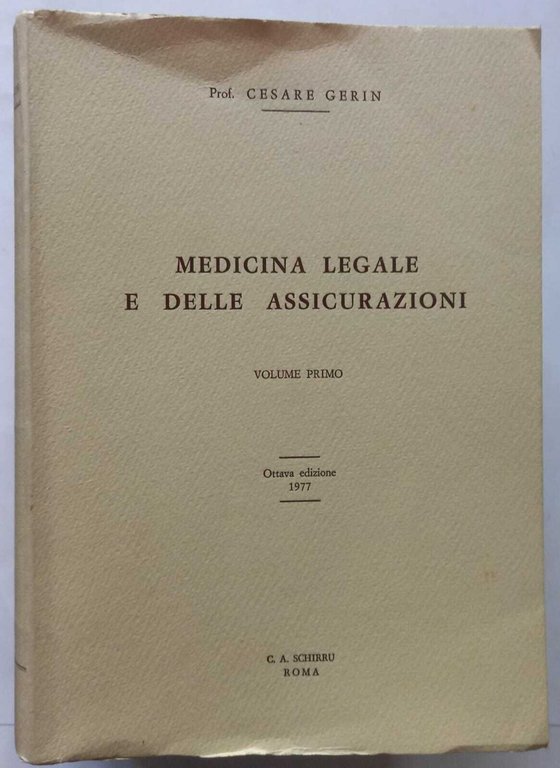 Medicina legale e delle Assicurazioni. (4 Volumi)