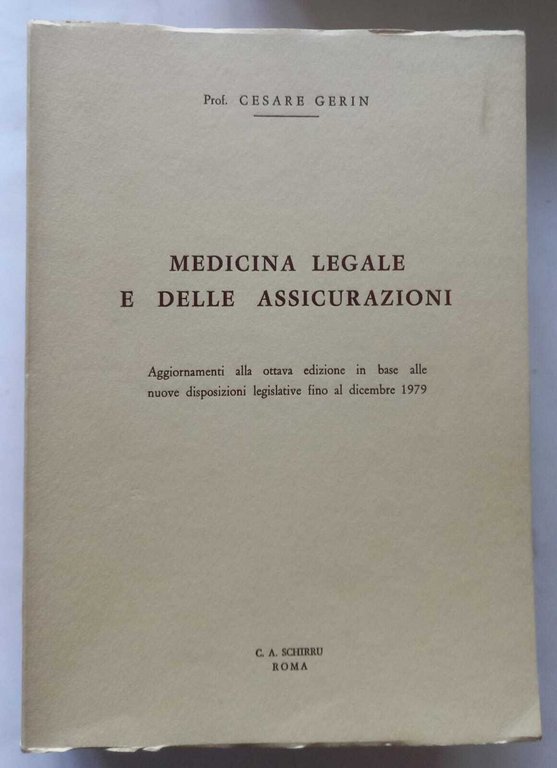 Medicina legale e delle Assicurazioni. (4 Volumi)