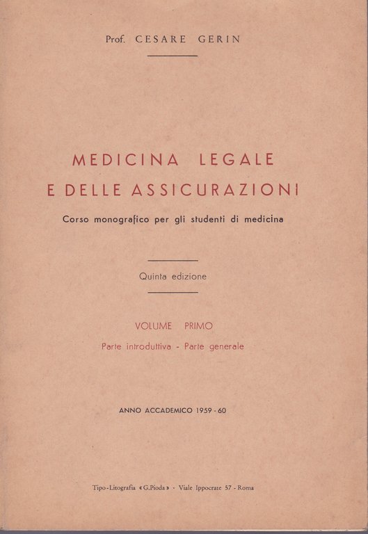 Medicina legale e delle assicurazioni. I. II.