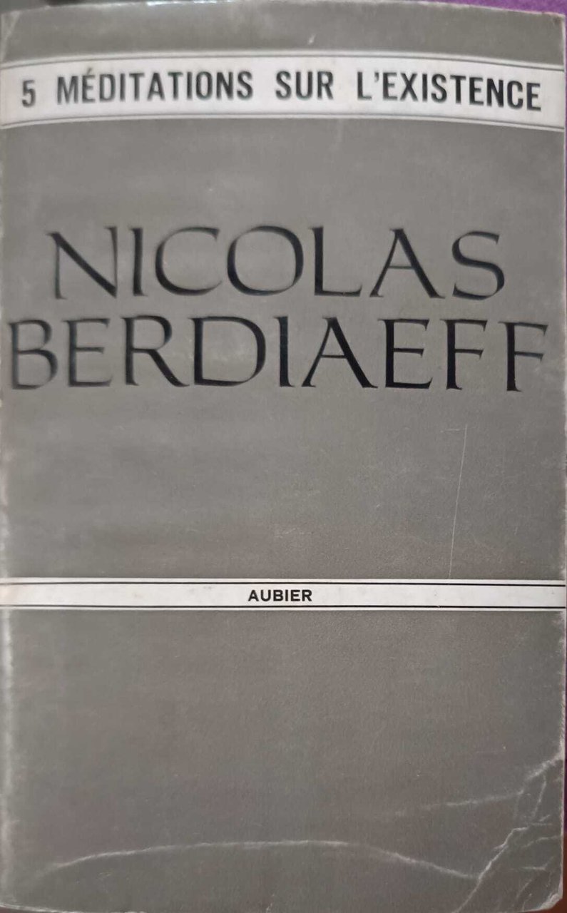 Meditations sur l'existence