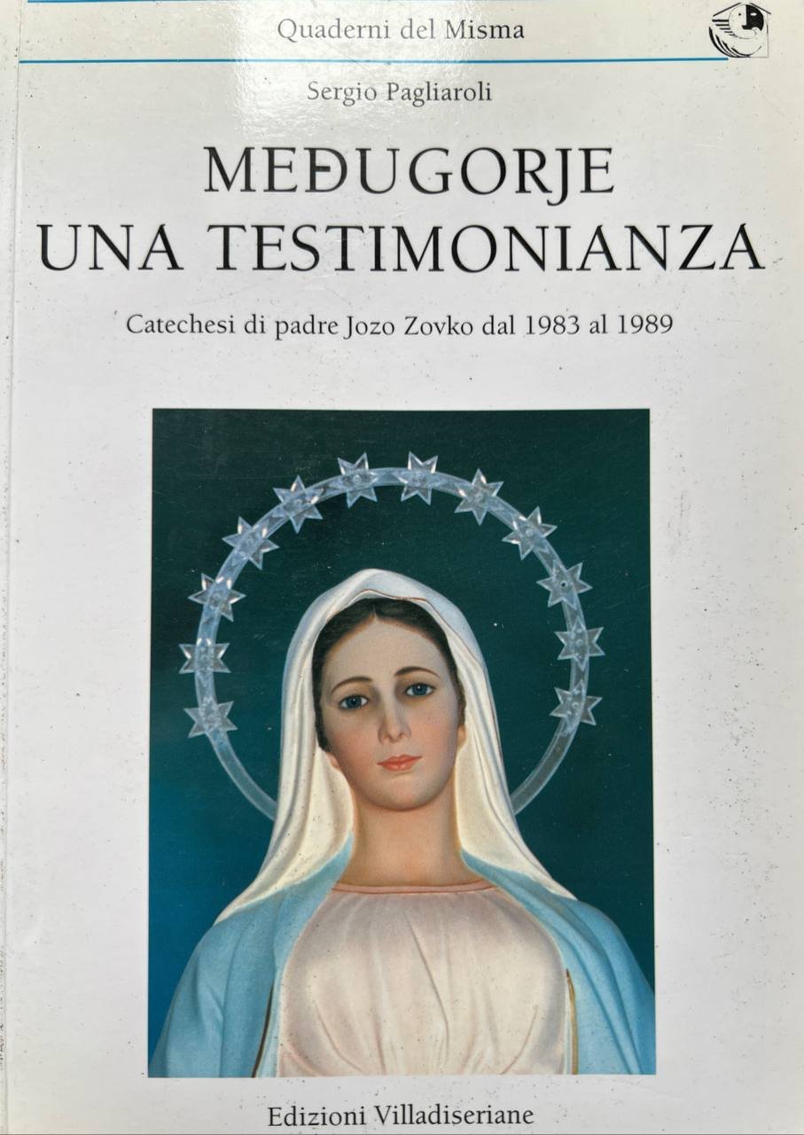 Medjugorje una testimonianza