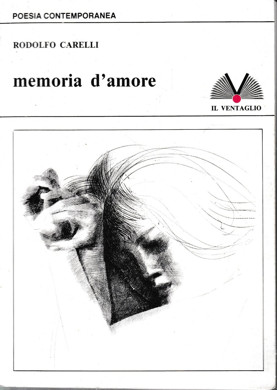 Memoria d'amore. AUTOGRAFATO.