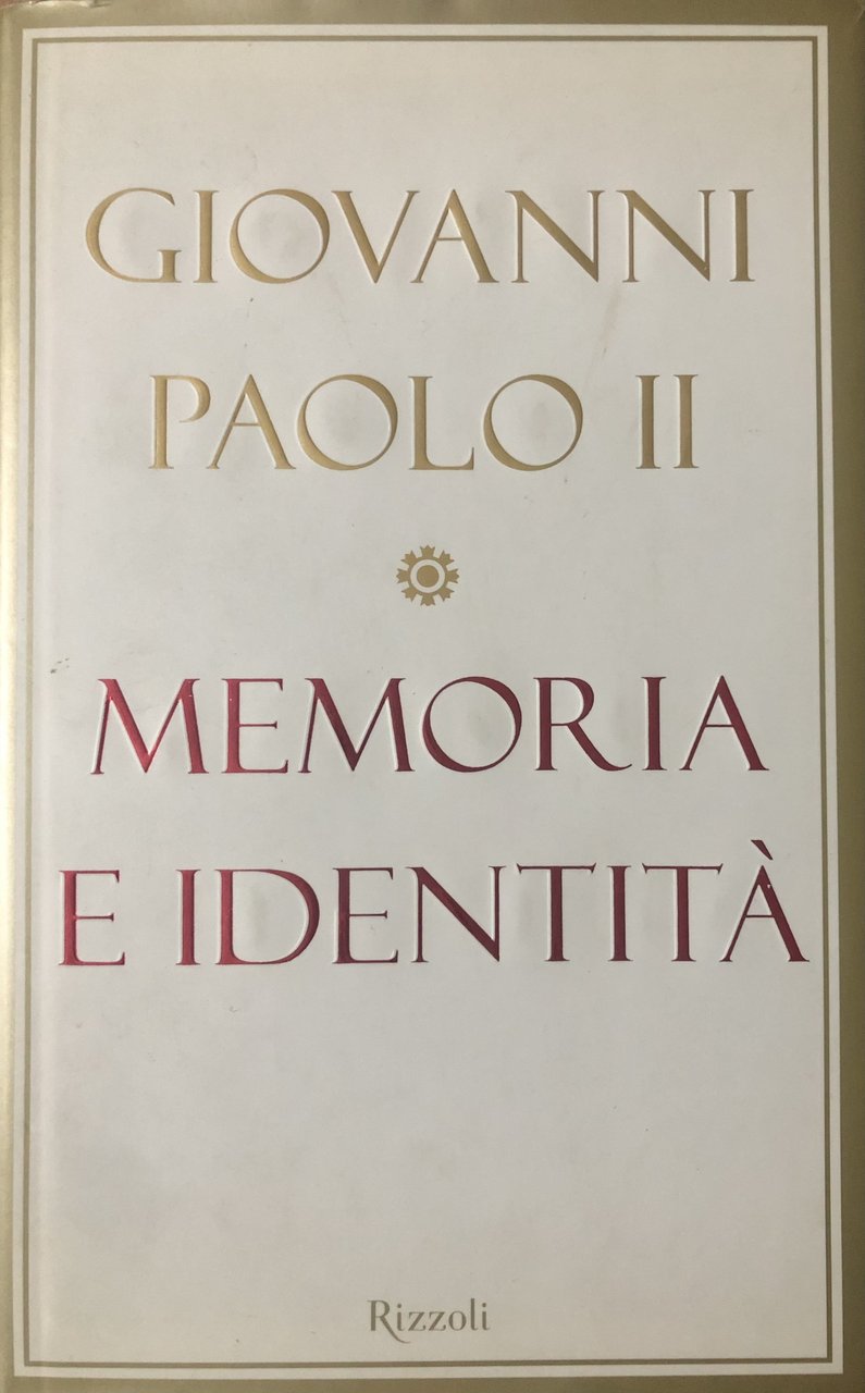 Memoria e identità . Conversazioni a cavallo dei millenni