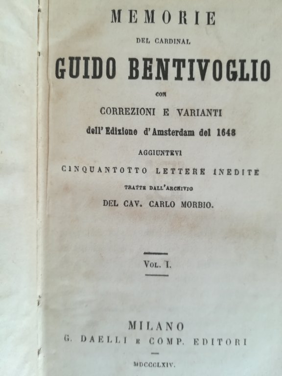 Memorie del Cardinal Guido Bentivoglio con correzioni e varianti dell'Edizione … | Immagine Gallery 3