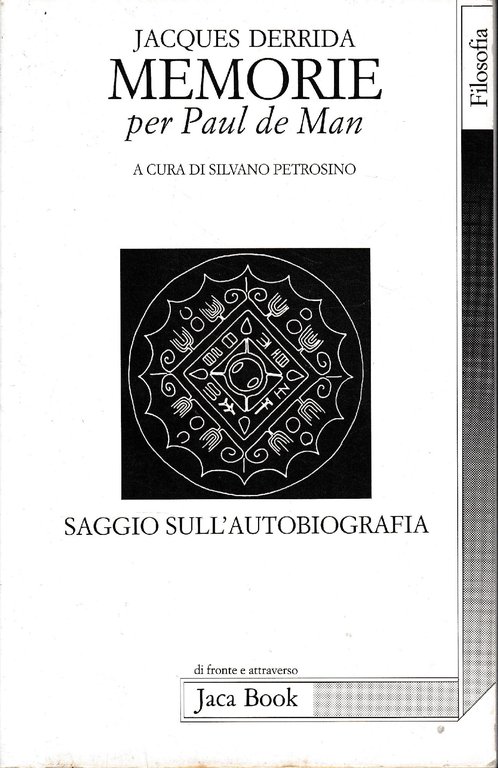 Memorie per Paul de Man : saggio sull'autobiografia