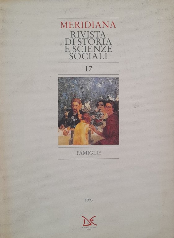 Meridiana rivista di storia e scienze sociali: Famiglie | Immagine Gallery 2