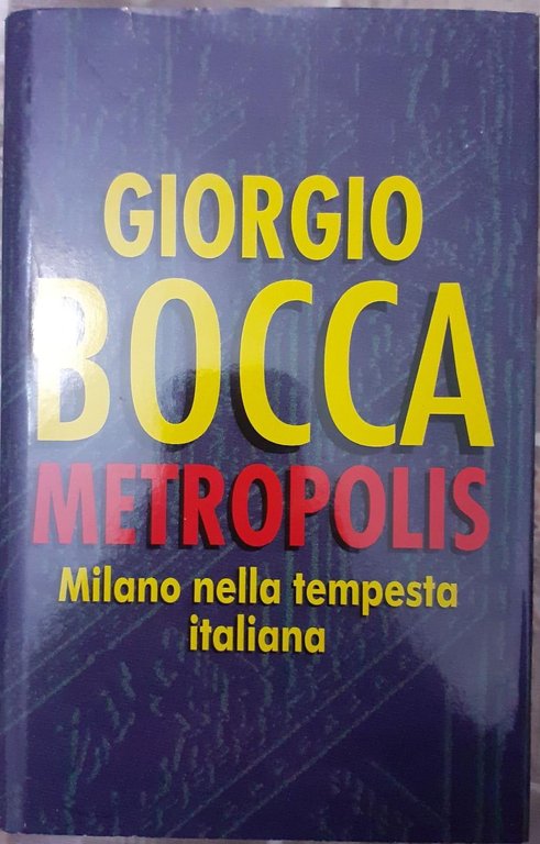 Metropolis. Milano nella tempesta italiana | Immagine Gallery 2