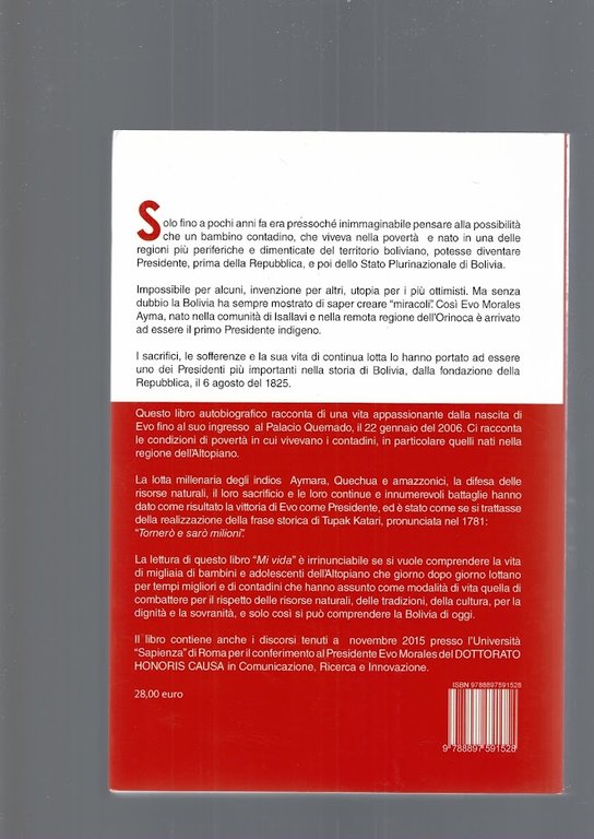 Mi vida. Da Orinoca al Palacio Quemado