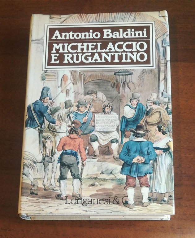 MICHELACCIO E RUGANTINO