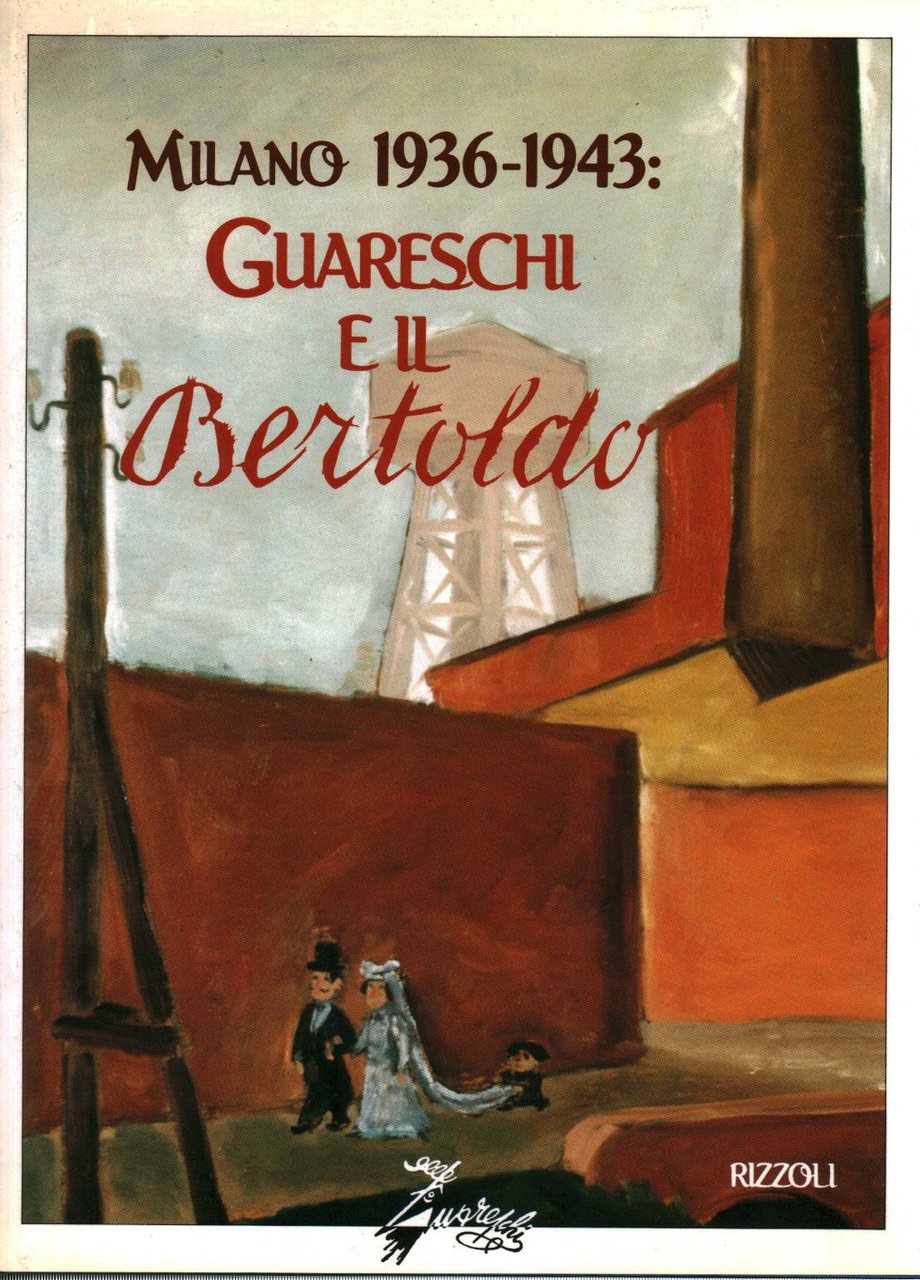 Milano 1936-1943: Guareschi e il Bertoldo