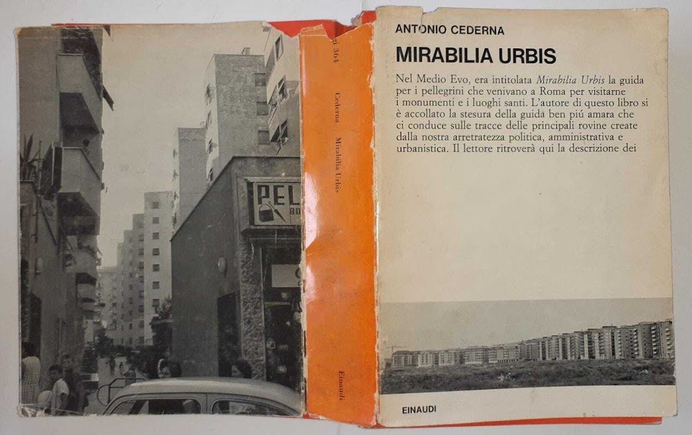 Mirabilia Urbis. Cronache romane 1957-1965