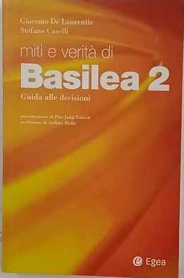 Miti e verità di Basilea 2. Guida alle decisioni | Immagine principale