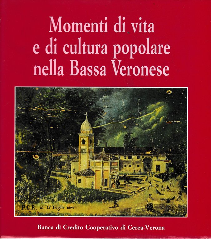Momenti di vita e di cultura popolare nella Bassa Veronese | Immagine Gallery 3
