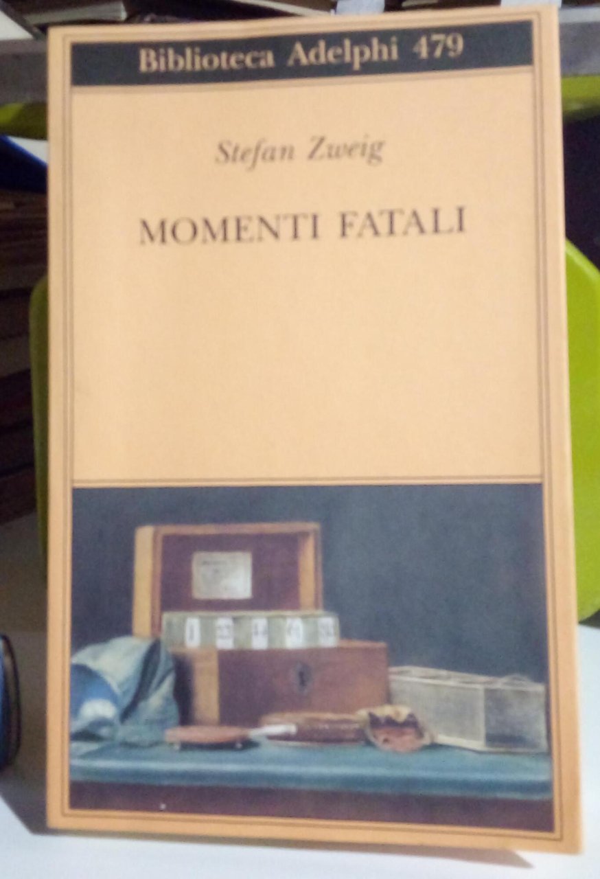 Momenti fatali. Quattordici miniature storiche.