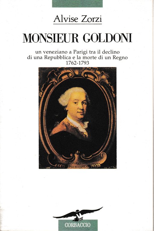 Monsieur Goldoni. Un veneziano a Parigi tra il declino di … | Immagine Gallery 2