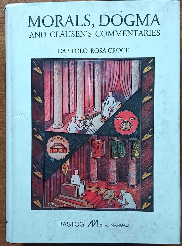 MORALS,DOGMA AND CLAUSEN'S COMMENTAIRES ROSA CROCE