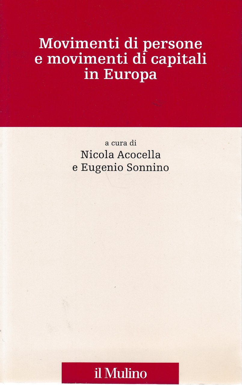 Movimenti di persone e movimenti di capitali in Europa