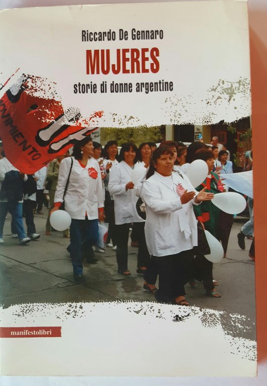 Mujeres. Storie di donne argentine