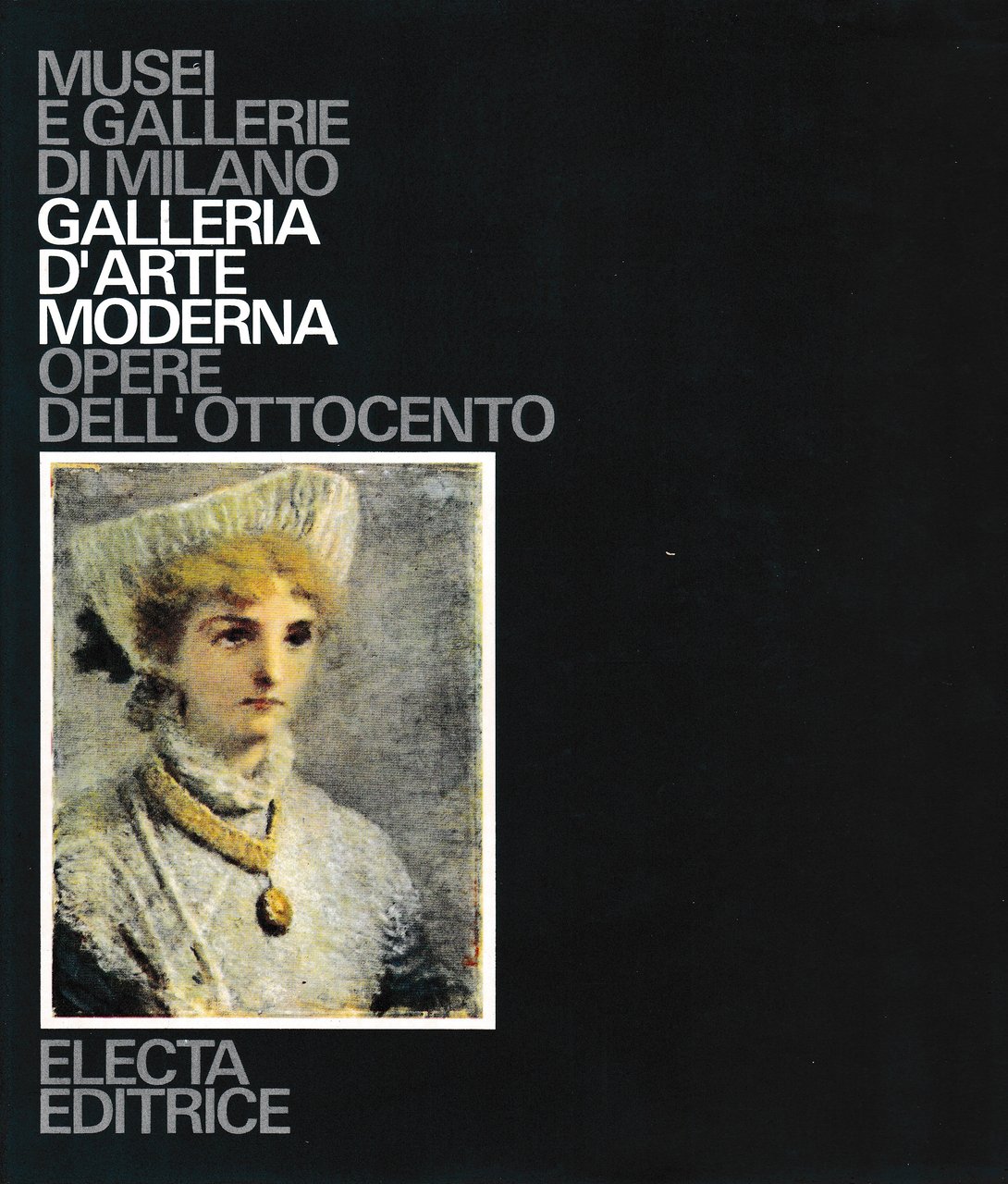 Musei e Gallerie di Milano. Galleria d'Arte Moderna 5 volumi