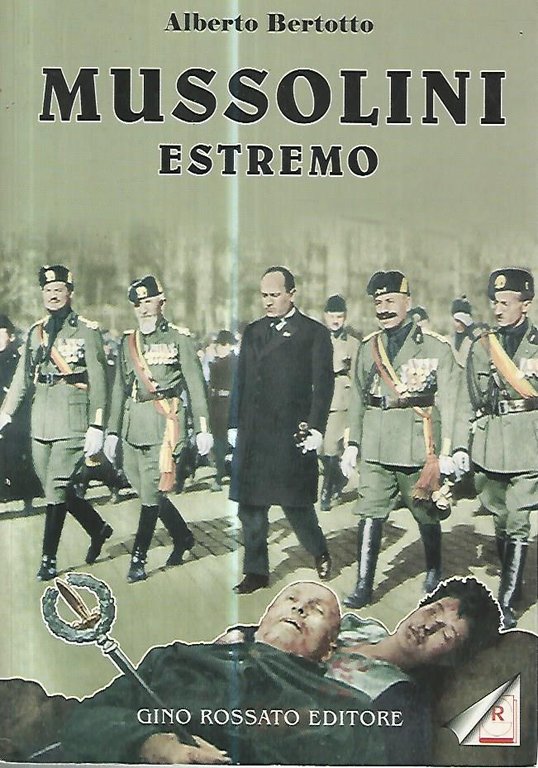 Mussolini estremo | Immagine Gallery 2