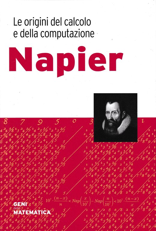 Napier. Le origini del calcolo e della computazione