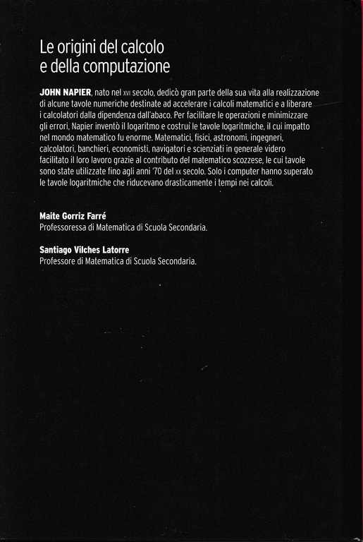 Napier. Le origini del calcolo e della computazione